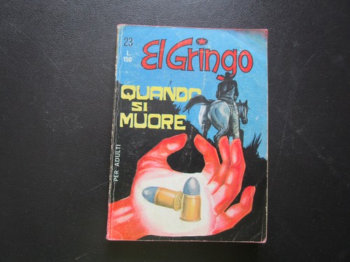 Gringo originale quando - gringo,