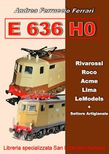 E 636 H0 RIVAROSSI ROCO ACME