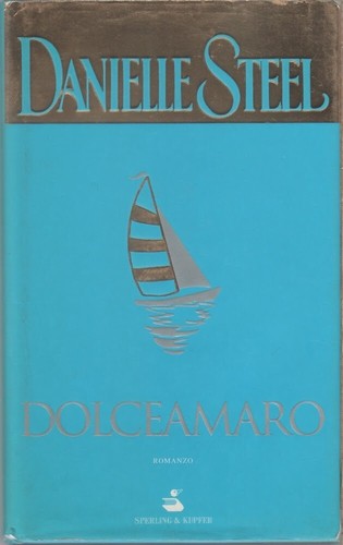 Dolceamaro danielle steel - danielle,