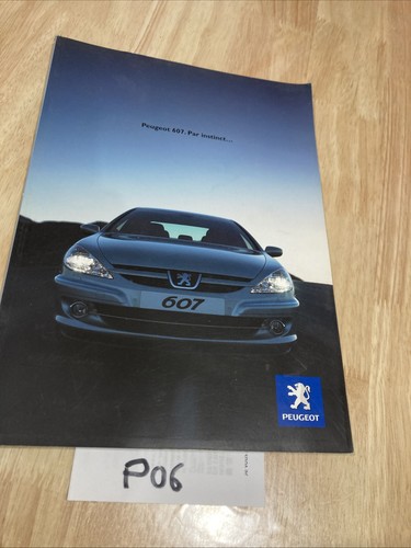 Peugeot 607 2005 - , prospetto