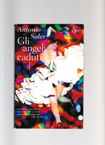 Gli angeli caduti soler - soler,