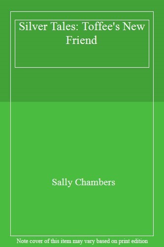 Silver tales toffee - tales:, new