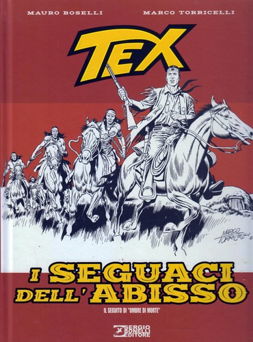 Tex seguaci dell abisso - tex, –