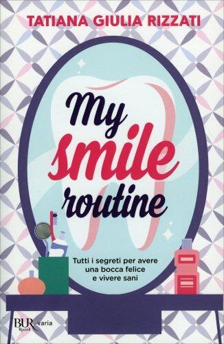 Libro smile routine tutti - routine.,