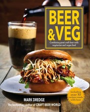 Beer and veg combining great - beer,