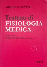 Trattato di fisiologia medica - Guyton Arthur C. - Piccin, 1987