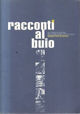 Fs4 - RACCONTI AL BUIO - Concorso Narratori in Divisa - Poliziamoderna 2006