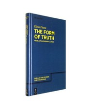 The Form of Truth: Hegel's
