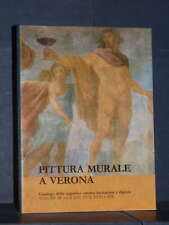 Forti, Cova - Pittura murale a Verona (superfici esterne 3: secoli XVI-XIX) -...