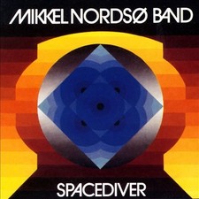 MIKKEL NORDSO BAND - SPACEDIVER NEW CD