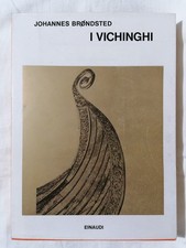 I Vichinghi Libro Brondsted Saggi Einaudi 1976 Danesi Norvegesi Monete Culti