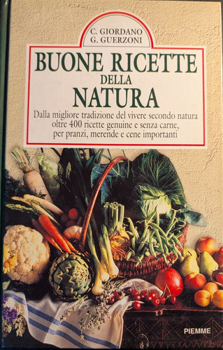 Buone ricette della natura - ricette,