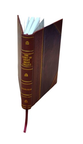 The story sweet briar - the,