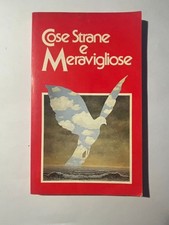 COSE STRANE E MERAVIGLIOSE