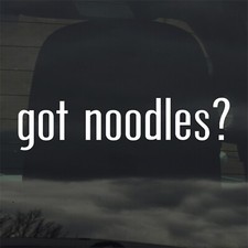 Got Noodles? Adesivo vinile