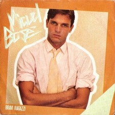Miguel Bose - Bravi Ragazzi