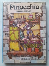 Mondadori PINOCCHIO - UN LIBRO ANIMATO pop-up PRIMA EDIZIONE 1975