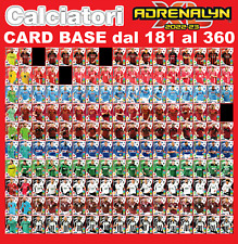 CALCIATORI ADRENALYN XL 2022-23 2022/23 CARD BASE DAL 181 al 360