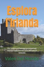 Esplora l'Irlanda: Alla