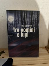 VINCENZO PARDINI-TRA UOMINI E LUPI-PRE QUOD-2005