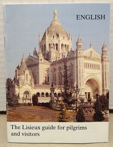 The lisieux guide for pilgrims - the,