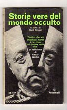KURT SINGER STORIE VERE DEL MONDO OCCULTO ED.FELTRINELLI '66  CONDIZIONI  OTTIME