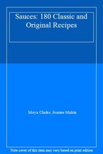 Sauces: 180 Classic and