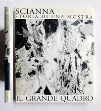 F. Scianna  Storia di una mostra “Il grande quadro” di Sandro Martini. Autografo