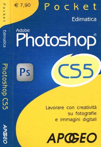 Adobe photoshop cs5 lavorare - cs5,