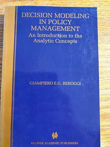 Decision modeling policy - modeling, in