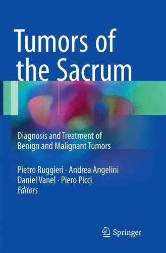 Tumors the sacrum pietro - of,