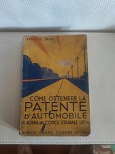 Manuale Hoepli "Come ottenere la patente di guida" originale dell'epoca 1934