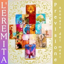 Consulto cartomanzia entro 24h, L'Eremita Tarocchi Yoga, Previsione annuale Mesi