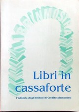 LIBRI IN CASSAFORTE AA.VV.  1997  BROSSURA