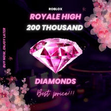 Roblox ✨ ROYALE HIGH 200K Diamanti ✨MIGLIOR PREZZO [200K]?