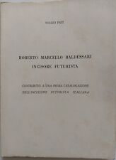 Roberto Marcello Baldessari incisore futurista. Fait (a cura di) num. 208/76