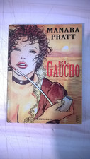 EL GAUCHO MANARA PRATT MONDADORI 1°EDIZIONE 1995 EDICOLA