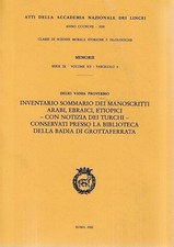 Inventario sommario dei manoscritti arabi, ebraici, etiopici - con notizia dei T