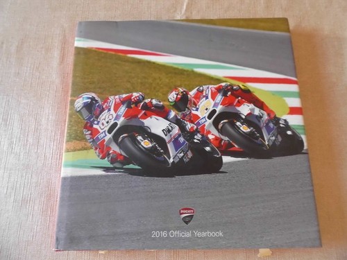 Ducati 2016 official yearbook - ducati,