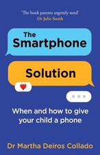 The Smartphone Solution by Dr Martha Deiros Collado Paperback