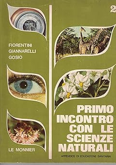 Primo incontro con - , scienze