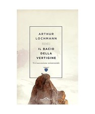 Il bacio della vertigine