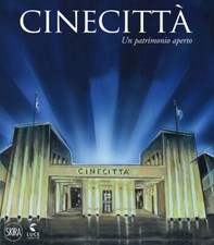 Cinecittà. Un patrimonio