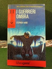 LIBROGAME DIMENSIONE AVVENTURA 11 I GUERRIERI OMBRA PRIMA EDIZIONE NO D&D LUPO