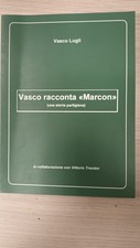 Vasco racconta Marcon una