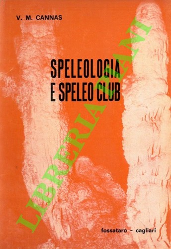 Cannas speleologia e - m.,