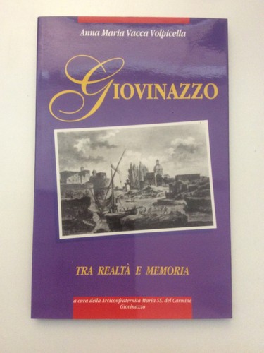 Giovinazzo tra realtà - , e