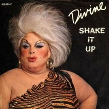 Divine (7" Single) Shake it up (1983)