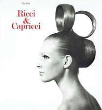 RICCI & CAPRICCI venticinque anni di idee per la testa di Sergio Valente.