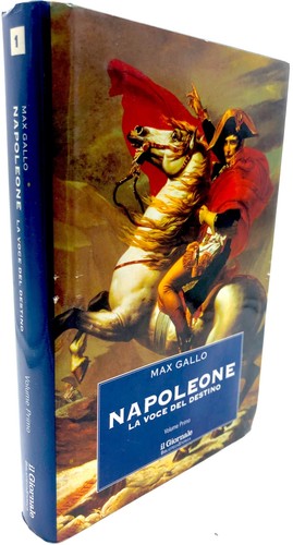 Max gallo napoleone voce - gallo,